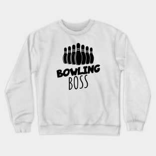 Bowling boss Crewneck Sweatshirt